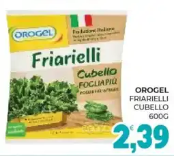 Eté Orogel friarielli cubello offerta