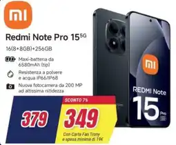 Trony Redmi Note Pro 155G offerta