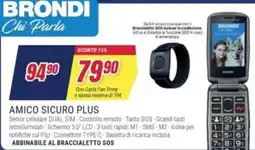 Trony Brondi chi parla amico sicuro plus offerta