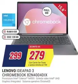 Trony LENOVO IDEAPAD 3 CHROMEBOOK 82N4004DIX offerta