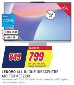 Trony LENOVO ALL IN ONE IDEACENTRE AIO FOHM00221X offerta
