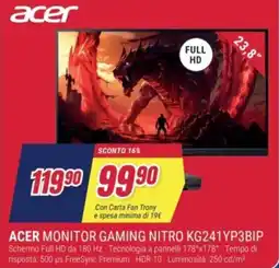 Trony ACER MONITOR GAMING NITRO KG241YP3BIP offerta