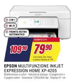 Trony EPSON MULTIFUNZIONE INKJET EXPRESSION HOME XP-4205 offerta