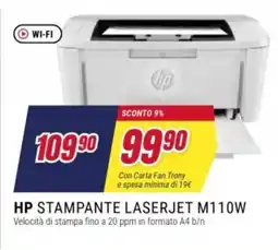 Trony HP STAMPANTE LASERJET M110W offerta