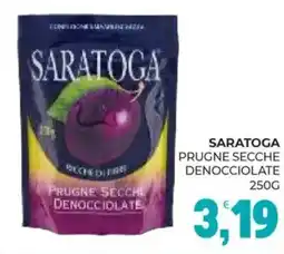 Eté Saratoga prugne secche denocciolate offerta