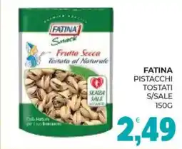 Eté Fatina pistacchi tostati s/sale offerta