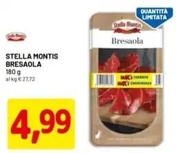 DPiù Stella montis bresaola offerta