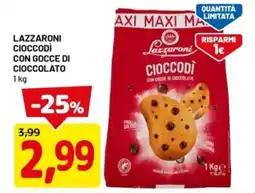 DPiù Lazzaroni cioccodì con gocce di cioccolato offerta