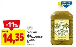 DPiù Ca oliosi olio extravergine d'oliva offerta