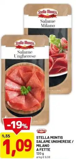 DPiù Stella montis salame ungherese / milano a fette offerta