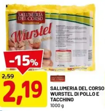 DPiù Salumeria del corso wurstel di pollo e tacchino offerta