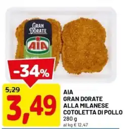 DPiù Aia gran dorate alla milanese cotoletta di pollo offerta