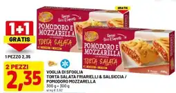 DPiù Voglia di sfoglia torta salata friarielli & salsiccia/ pomodoro mozzarella offerta