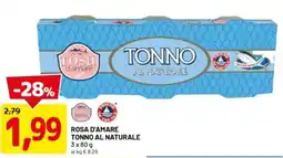 DPiù Rosa d'amare tonno al naturale offerta