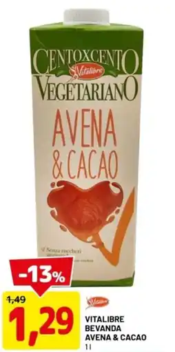 DPiù Vitalibre bevanda avena & cacao offerta