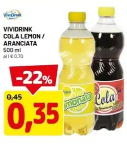 DPiù Vividrink cola lemon/ aranciata offerta