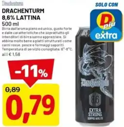 DPiù Drachenturm 8,6% lattina offerta