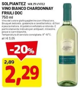 DPiù Solpiantez vino bianco chardonnay friuli doc offerta