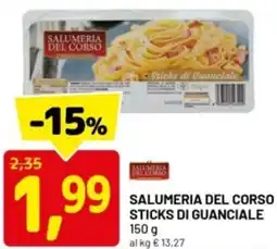 DPiù Salumeria del corso sticks di guanciale offerta