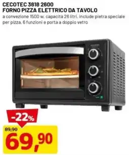 DPiù CECOTEC 3818 2600 FORNO PIZZA ELETTRICO DA TAVOLO offerta