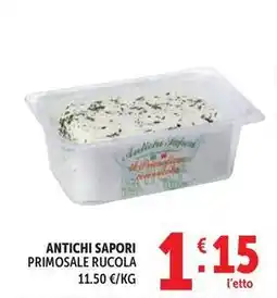 Deco Supermercati Antichi sapori primosale rucola offerta