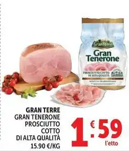 Deco Supermercati Gran terre gran tenerone prosciutto cotto di alta qualità offerta