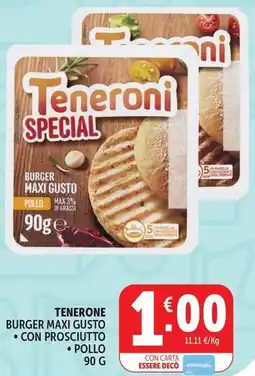 Deco Supermercati Tenerone burger maxi gusto con prosciutto, pollo offerta