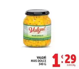 Deco Supermercati Valgrì mais dolce offerta