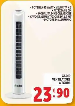 Deco Supermercati Gadip ventilatore a torre offerta