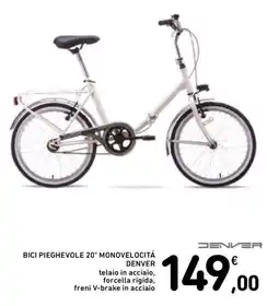 Spazio Conad BICI PIEGHEVOLE 20" MONOVELOCITÁ DENVER offerta