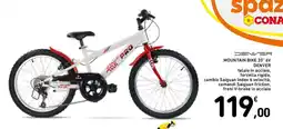 Spazio Conad MOUNTAIN BIKE 20" 6V DENVER offerta