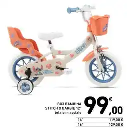 Spazio Conad Bici bambina stitch o barbie 12" offerta