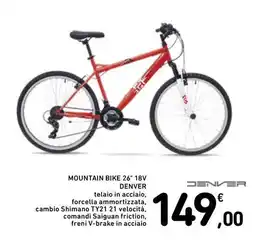 Spazio Conad MOUNTAIN BIKE 26" 18V DENVER offerta