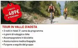 Spazio Conad Tour in valle d'aosta offerta