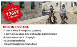 Spazio Conad Tour in toscana offerta