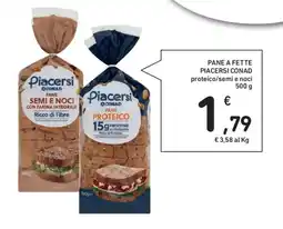 Spazio Conad Pane a fette piacersi conad proteico/semi e noci offerta