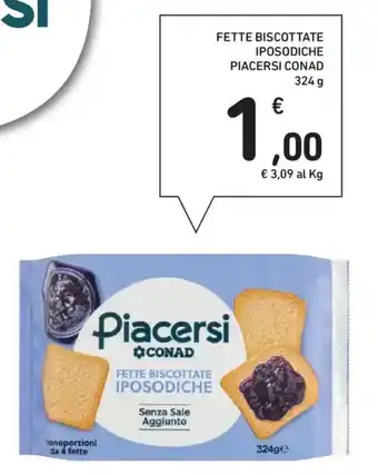 Spazio Conad Fette biscottate iposodiche PIACERSI CONAD offerta