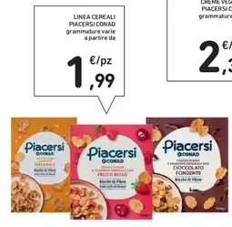 Spazio Conad Linea cereali PIACERSI CONAD offerta