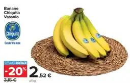 Carrefour Express Banane Chiquita Vassoio offerta