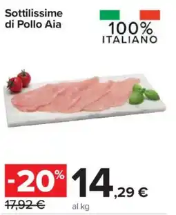 Carrefour Express Sottilissime di Pollo Aia offerta