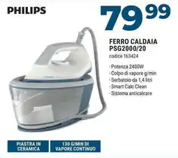 Sinergy PHILIPS FERRO CALDAIA PSG2000/20 offerta