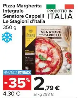 Carrefour Express Pizza Margherita Integrale Senatore Cappelli Le Stagioni d'Italia offerta