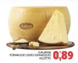 Eté Galbani formaggio duro grangusto offerta