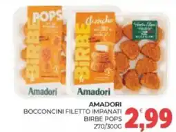 Eté Amadori bocconcini filetto impanati birbe pops offerta