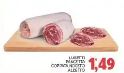 Eté Lusetti pancetta coppata noceto offerta