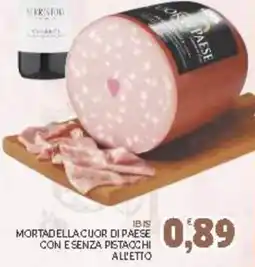 Eté Ibis mortadella cuor di paese con e senza pistacchi offerta
