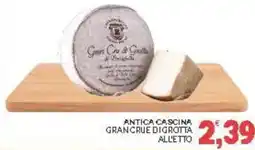 Eté Antica cascina gran crue digrotta offerta
