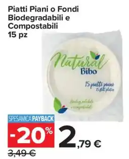 Carrefour Express Piatti Piani o Fondi Biodegradabili e Compostabili 15 pz offerta