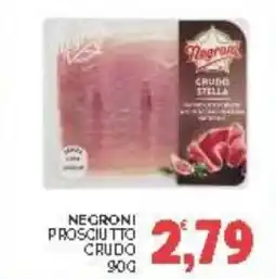 Eté Negroni prosciutto crudo offerta