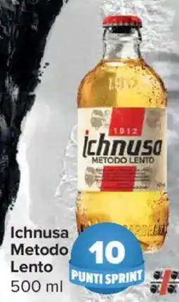 Carrefour Express Ichnusa Metodo Lento offerta
